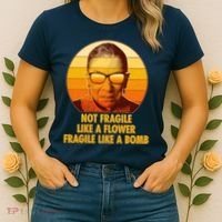 Ruth Bader Ginsburg Fragile Like A Bomb Tribute  Women's T-Shirt thumb 2