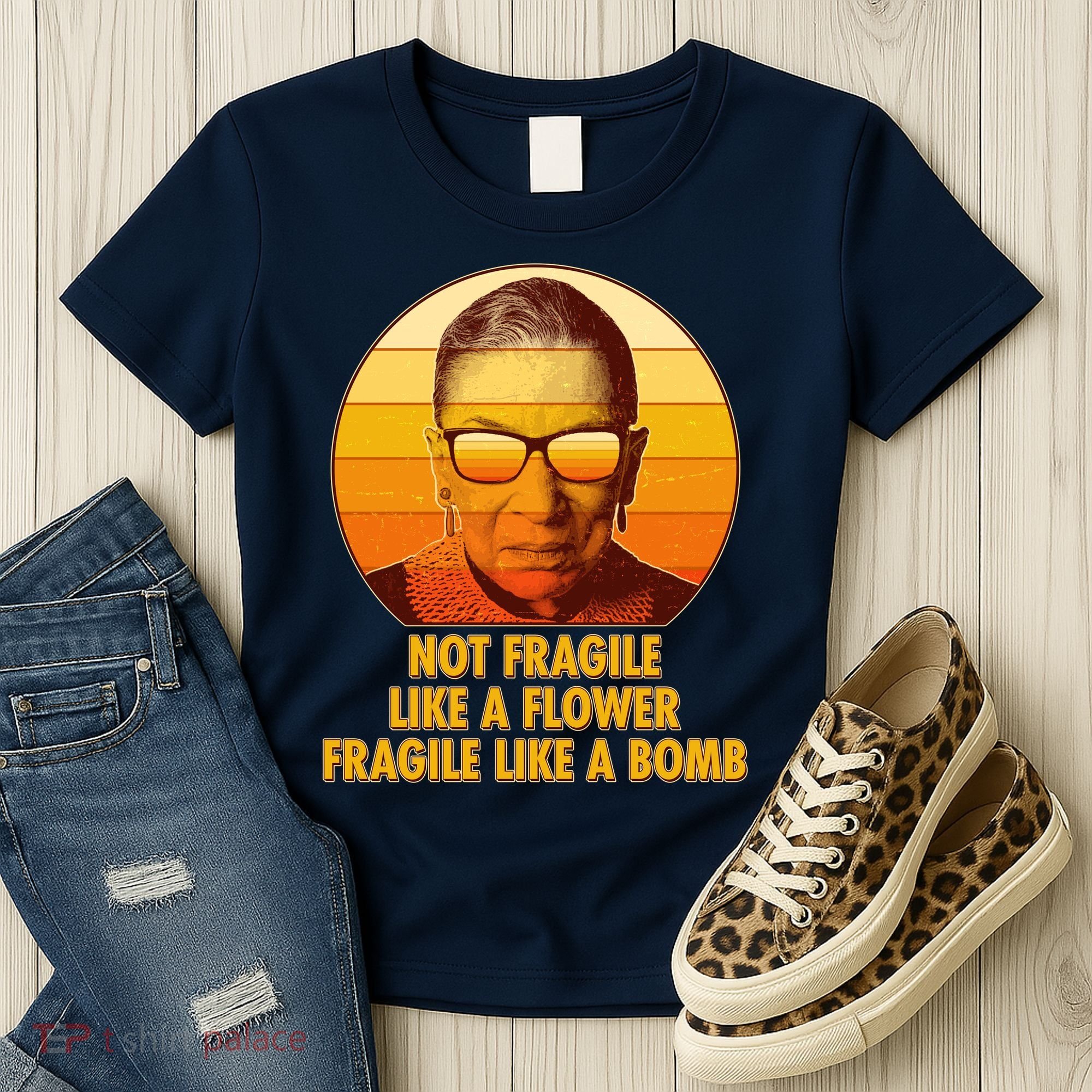 Ruth Bader Ginsburg Fragile Like A Bomb Tribute  Women's T-Shirt