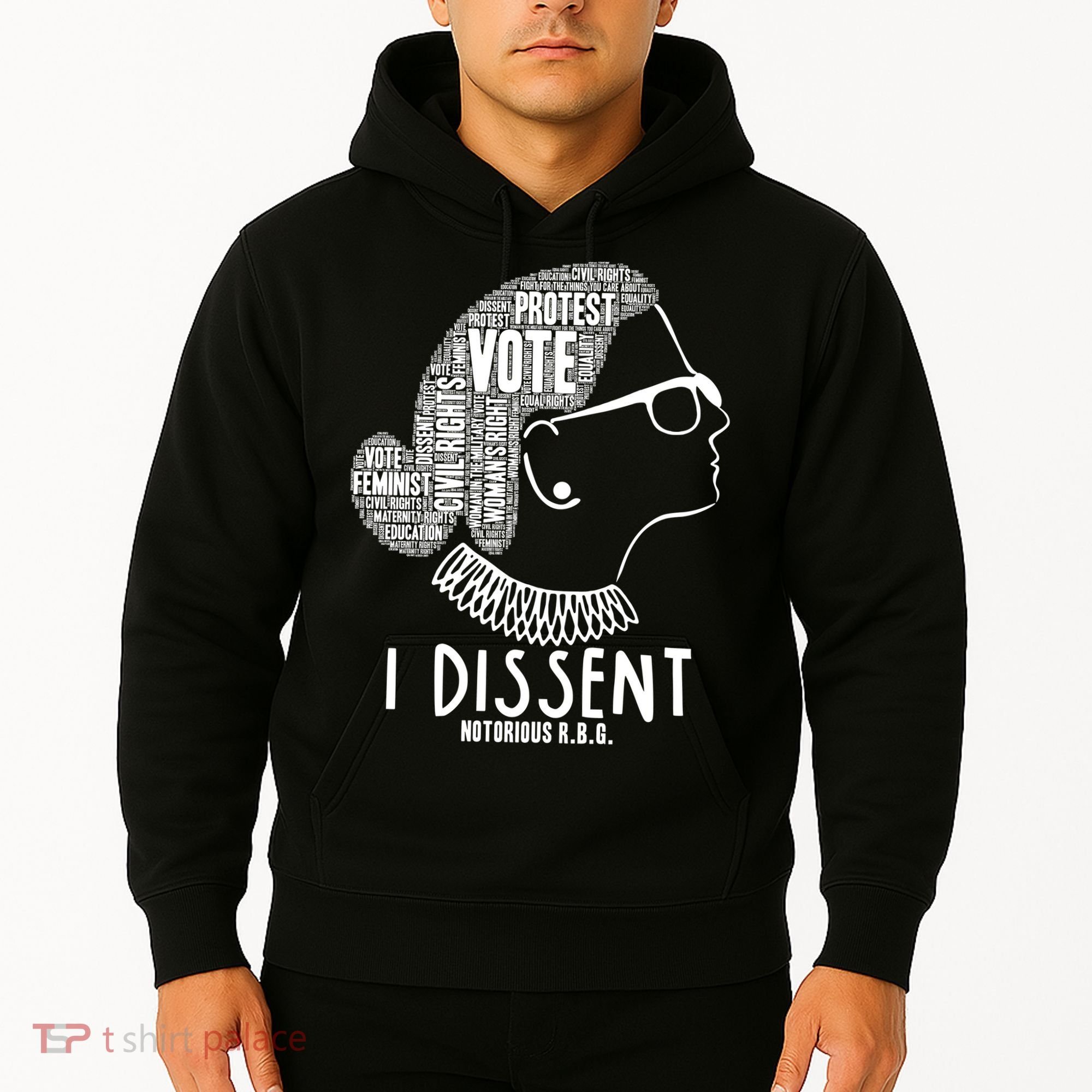 Ruth Bader Ginsburg I Dissent Notorious RBG Tribute Quotes Hoodie