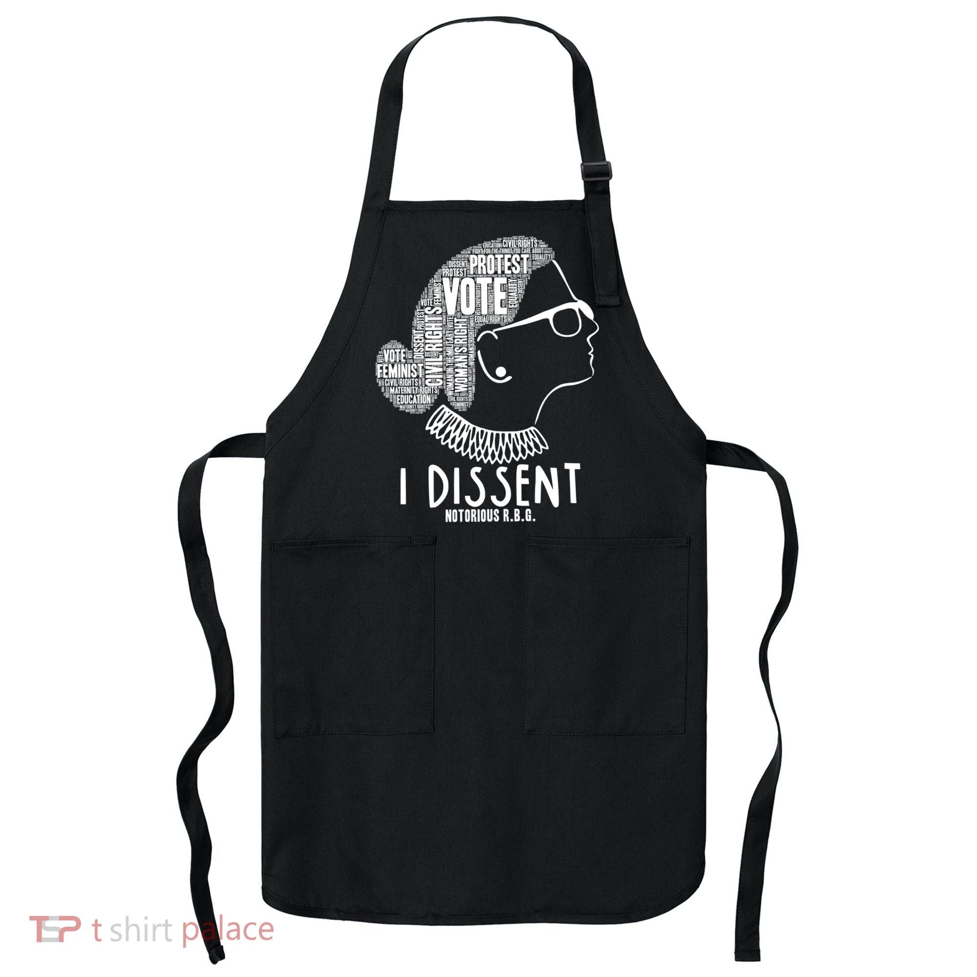 Ruth Bader Ginsburg I Dissent Notorious RBG Tribute Quotes Apron