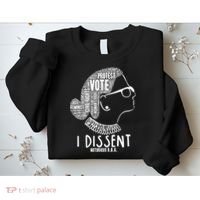 Ruth Bader Ginsburg I Dissent Notorious RBG Tribute Quotes Sweatshirt thumb 2