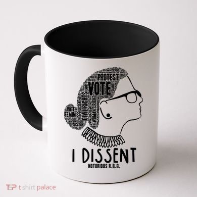 Ruth Bader Ginsburg I Dissent Notorious RBG Tribute Quotes Coffee Mug