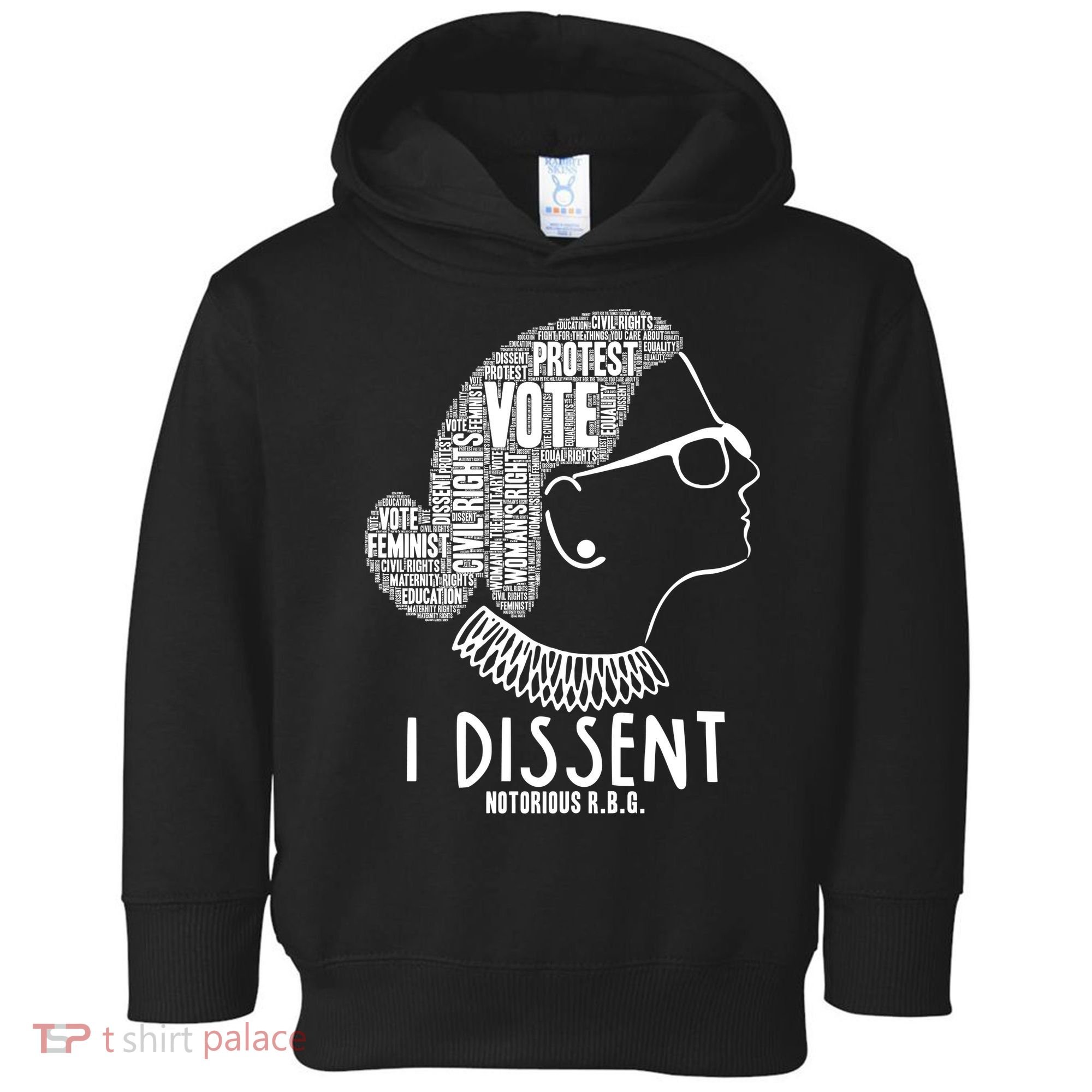 Ruth Bader Ginsburg I Dissent Notorious RBG Tribute Quotes Toddler Hoodie