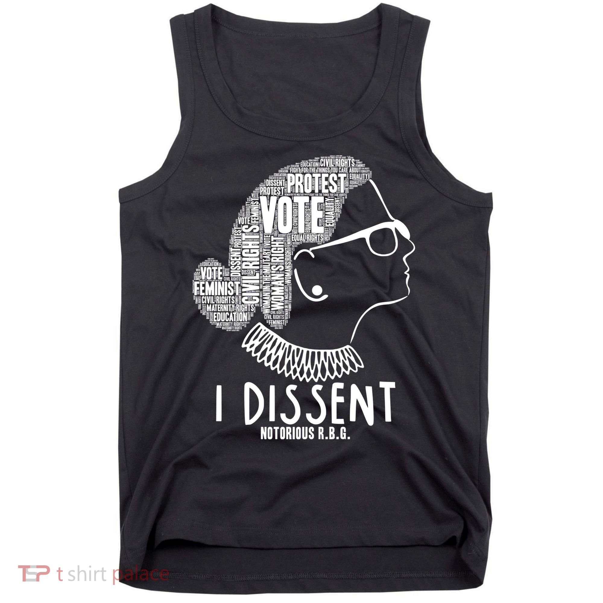 Ruth Bader Ginsburg I Dissent Notorious RBG Tribute Quotes Tank Top