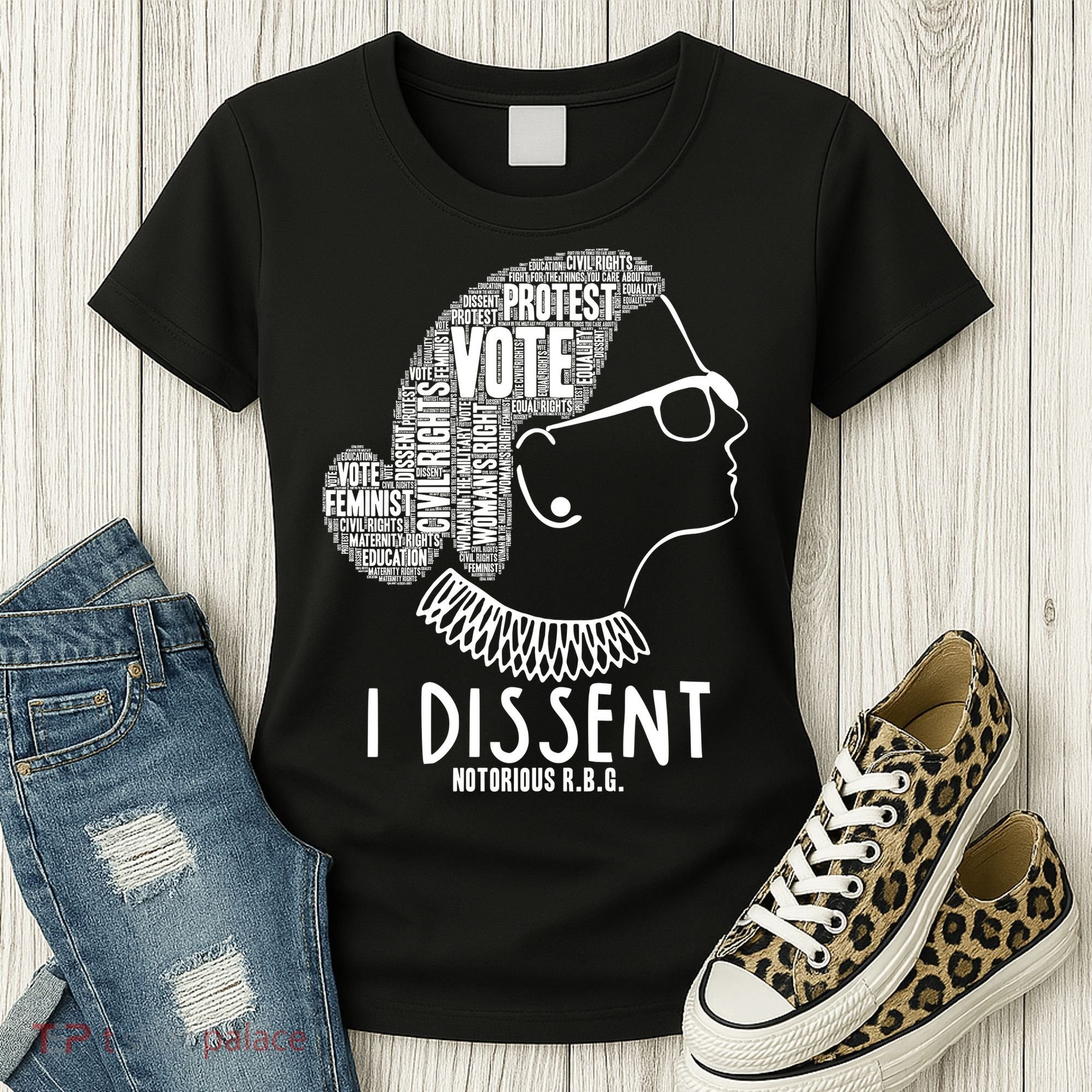 Ruth Bader Ginsburg I Dissent Notorious RBG Tribute Quotes Women's T-Shirt