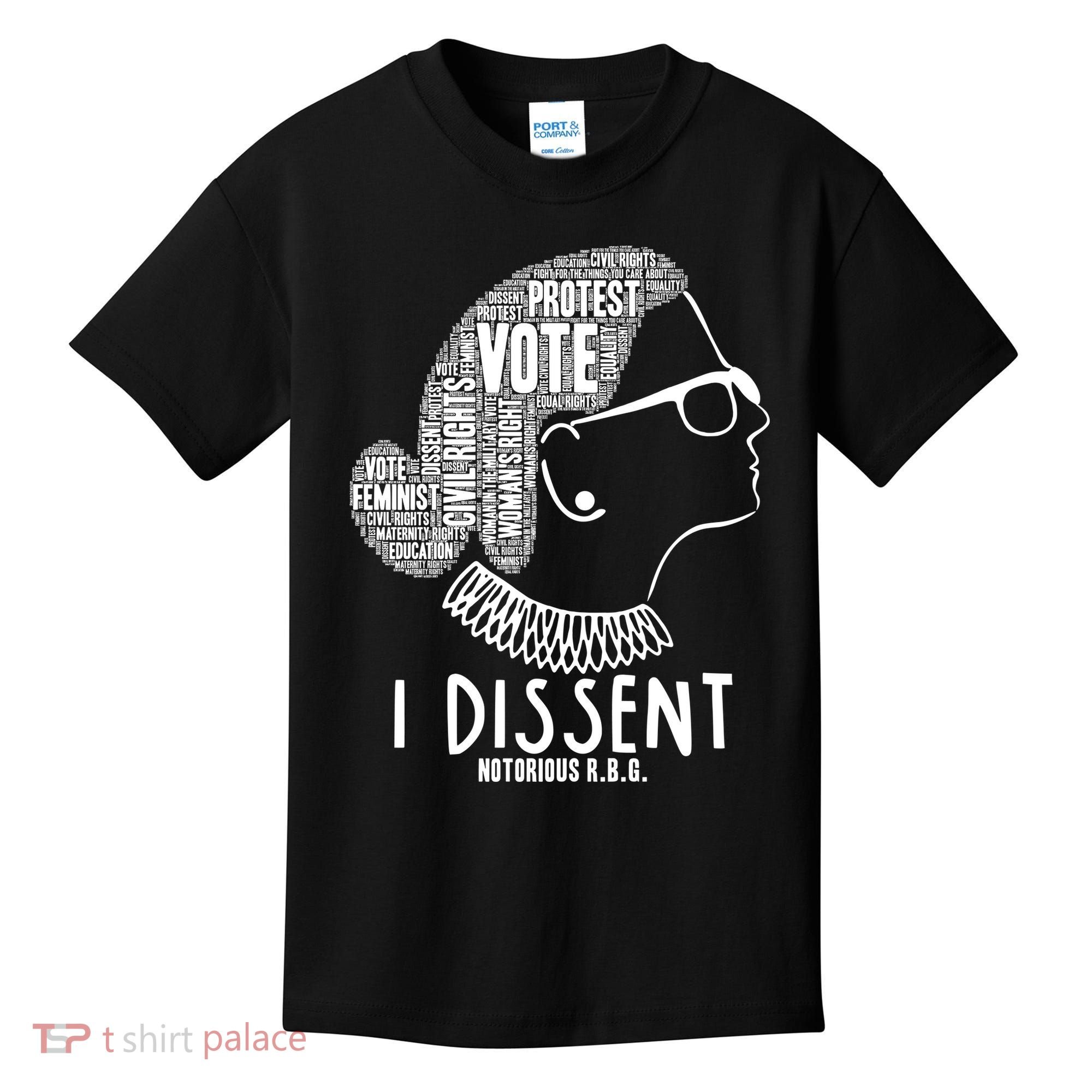 Ruth Bader Ginsburg I Dissent Notorious RBG Tribute Quotes Kids T-Shirt