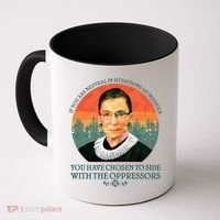 Ruth Bader Ginsburg Injustice Oppressors RBG Quote Coffee Mug thumb 0