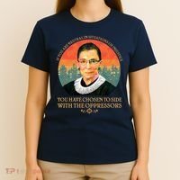 Ruth Bader Ginsburg Injustice Oppressors RBG Quote T-Shirt thumb 4