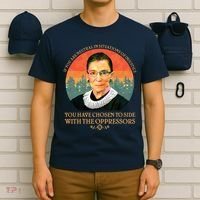 Ruth Bader Ginsburg Injustice Oppressors RBG Quote T-Shirt thumb 6