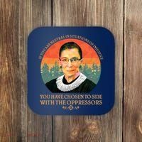 Ruth Bader Ginsburg Injustice Oppressors RBG Quote Coaster thumb 0