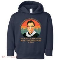 Ruth Bader Ginsburg Injustice Oppressors RBG Quote Toddler Hoodie thumb 0
