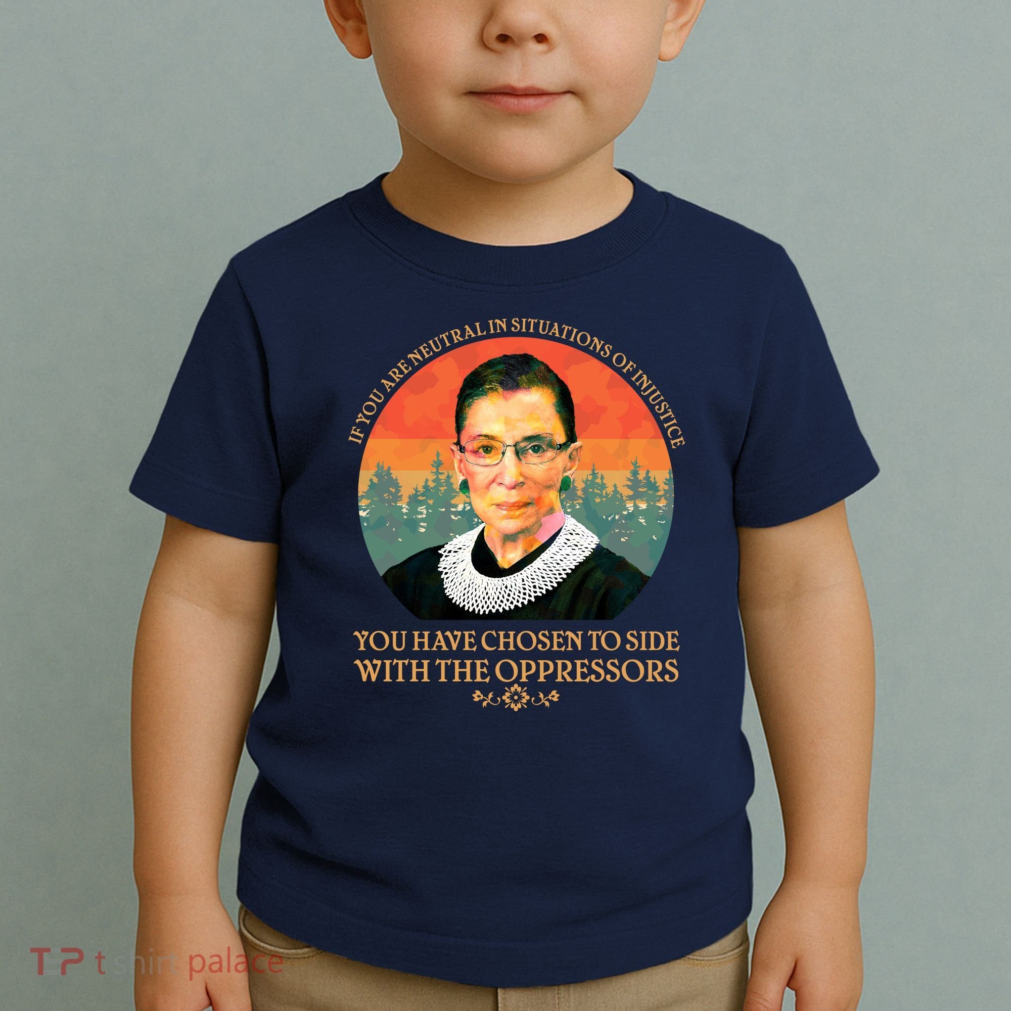 Ruth Bader Ginsburg Injustice Oppressors RBG Quote Toddler T-Shirt