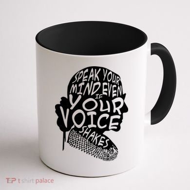 Ruth Bader Ginsburg Speak Your Mind  Coffee Mug back