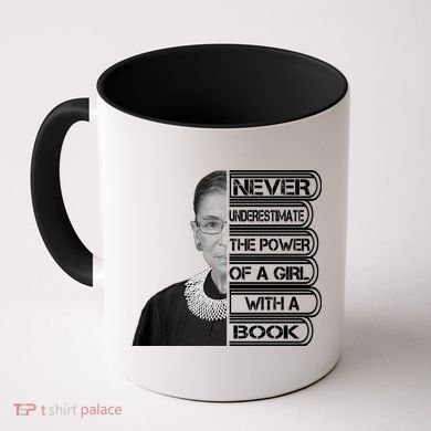 Ruth Never Underestimate a Power of a Book Coffee Mug