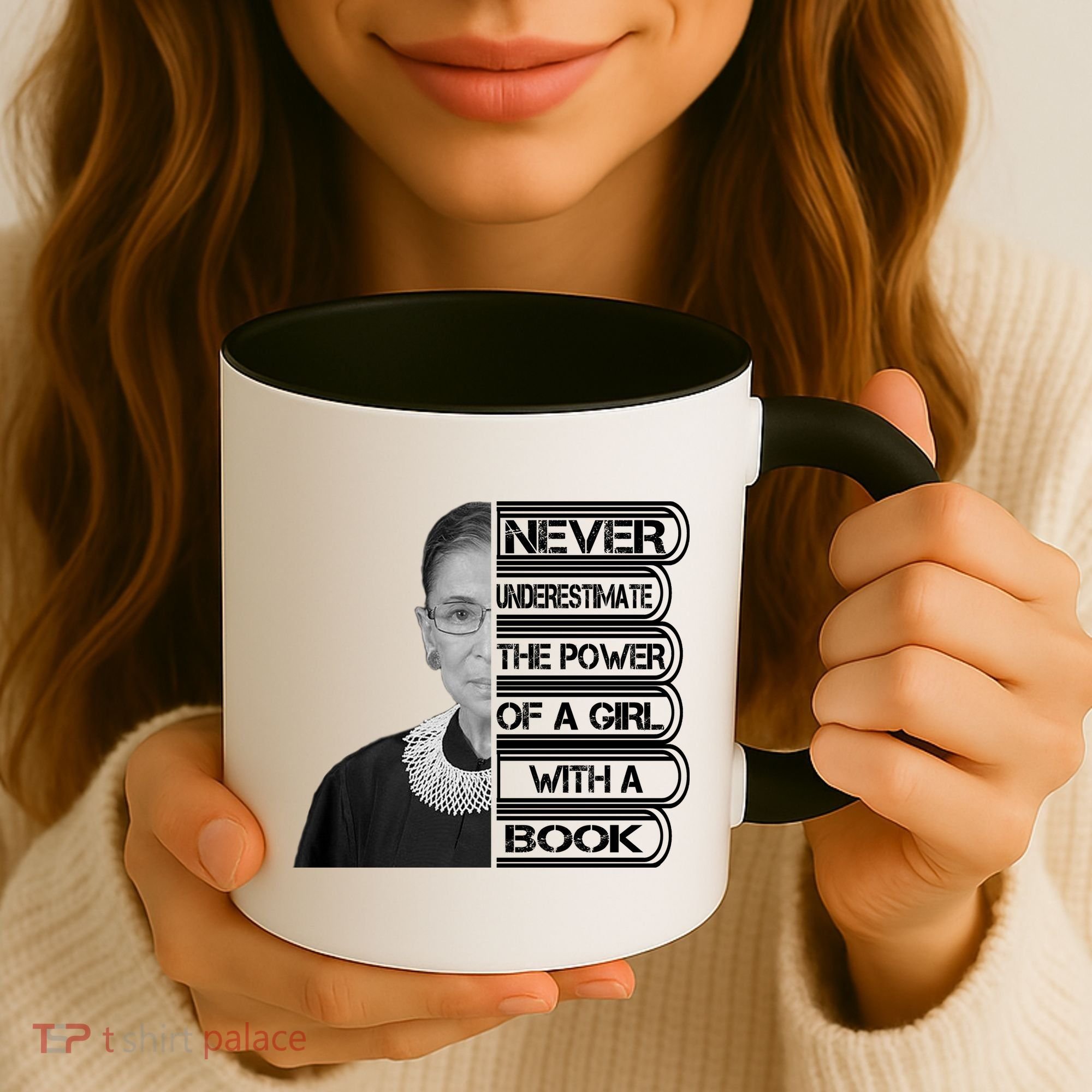 Ruth Never Underestimate a Power of a Book Coffee Mug