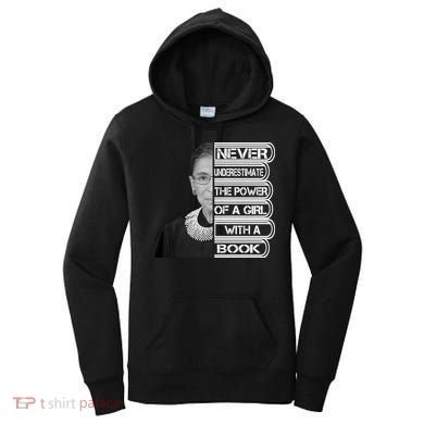 Ruth Never Underestimate a Power of a Book Women's Hoodie