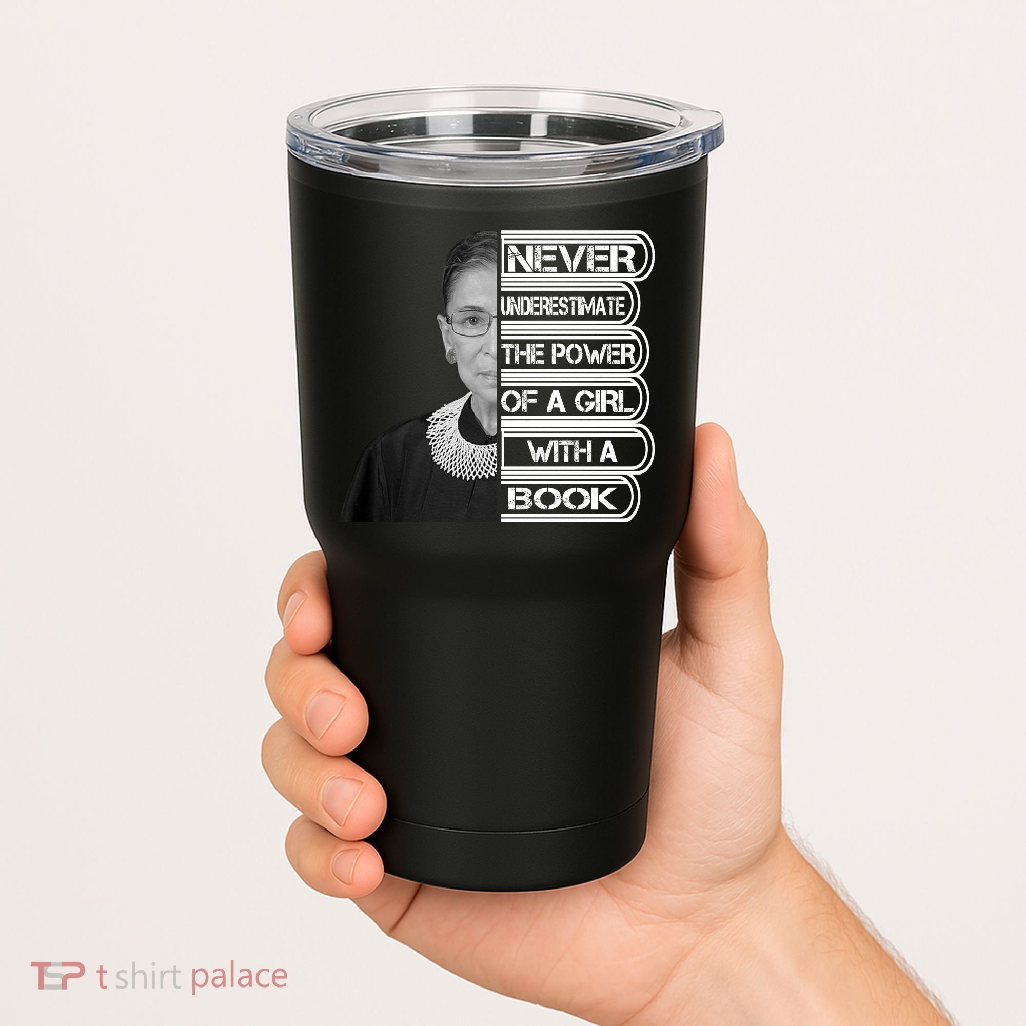 Ruth Never Underestimate a Power of a Book Tumbler