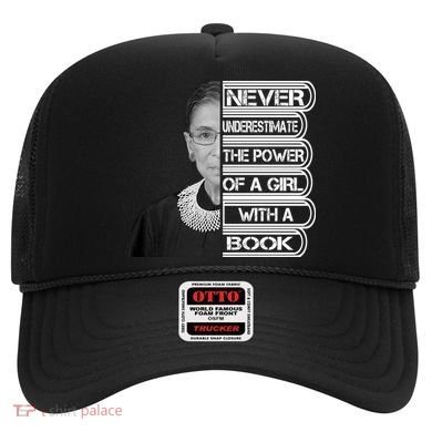 Ruth Never Underestimate a Power of a Book Hat