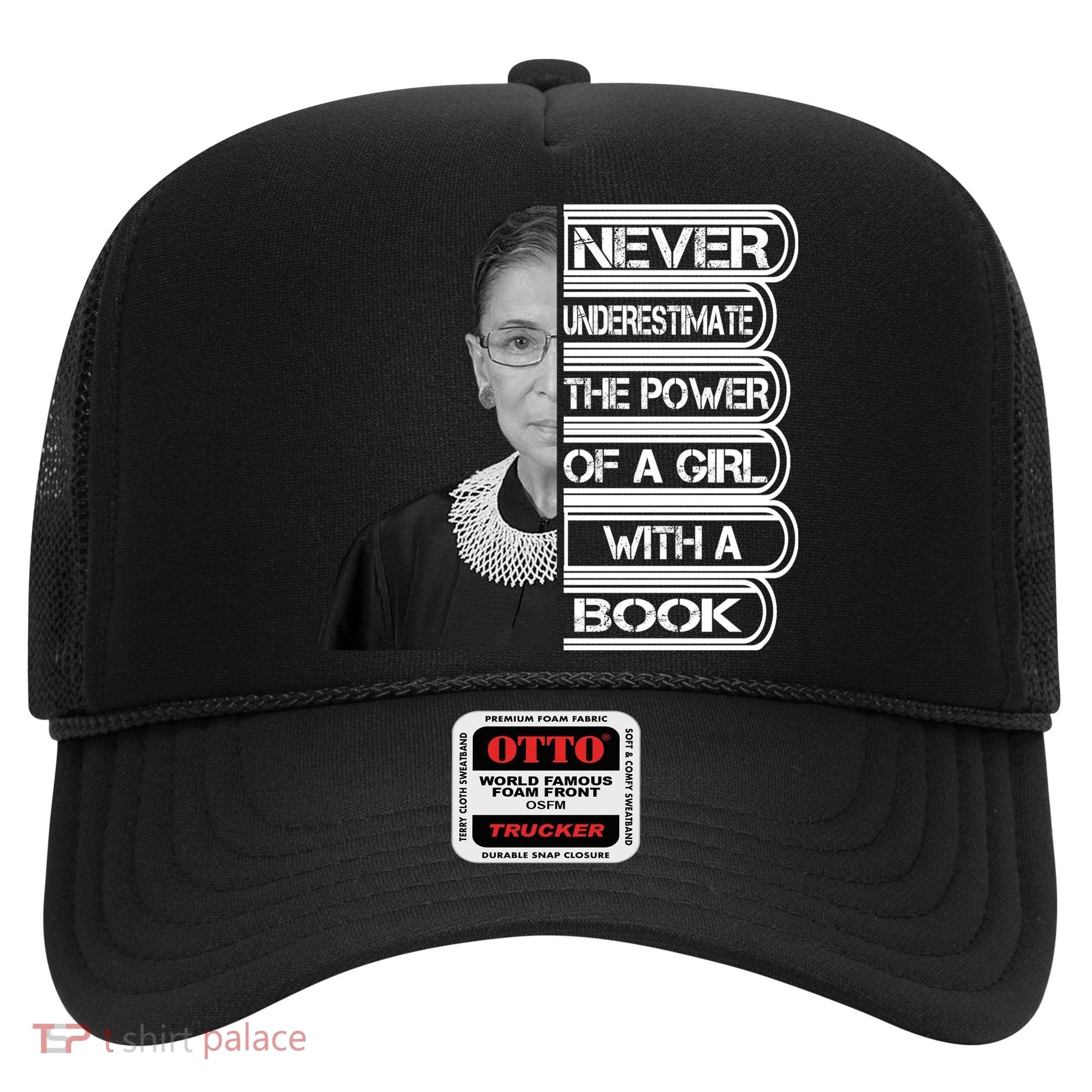 Ruth Never Underestimate a Power of a Book Hat