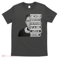 Ruth Never Underestimate a Power of a Book T-Shirt thumb 0