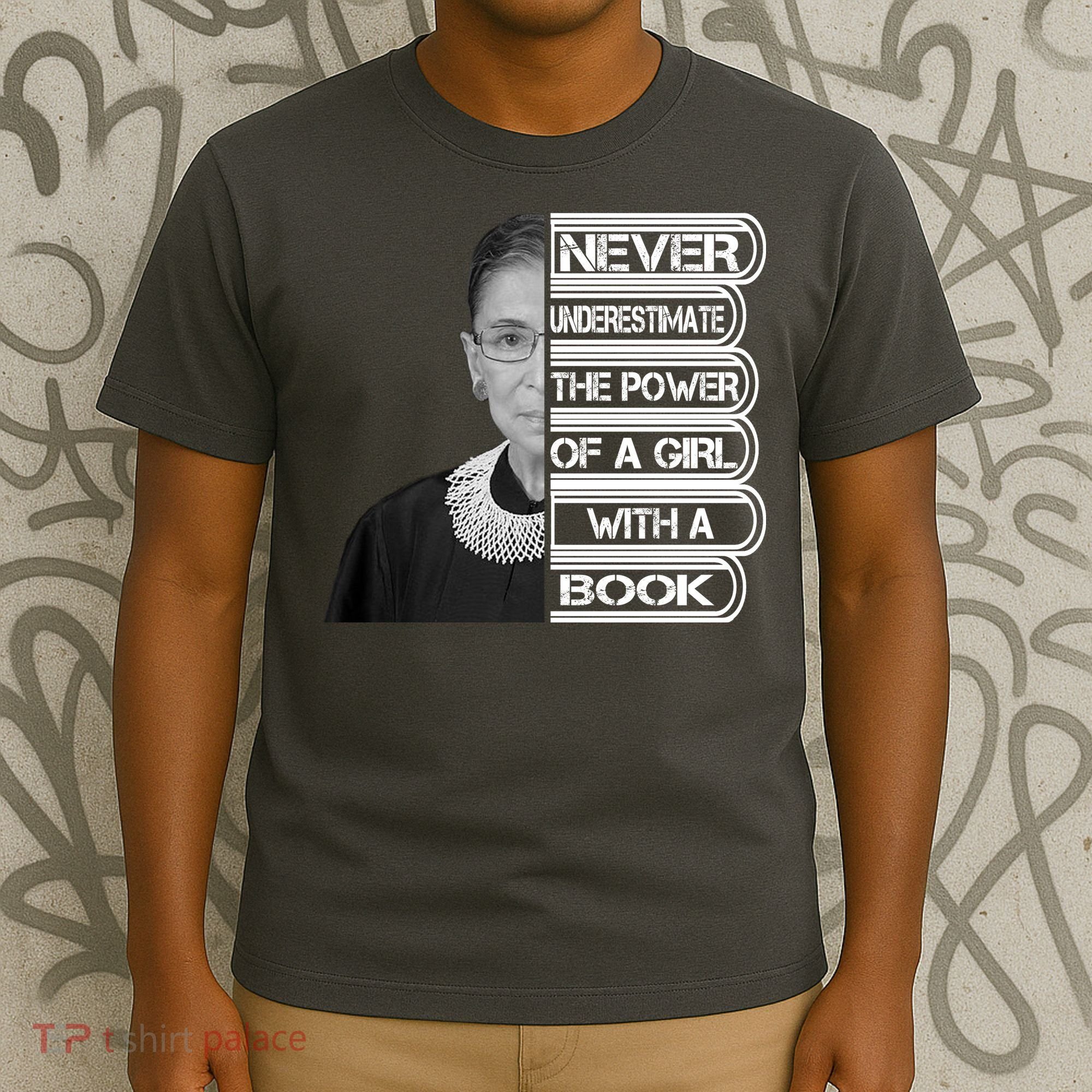 Ruth Never Underestimate a Power of a Book T-Shirt