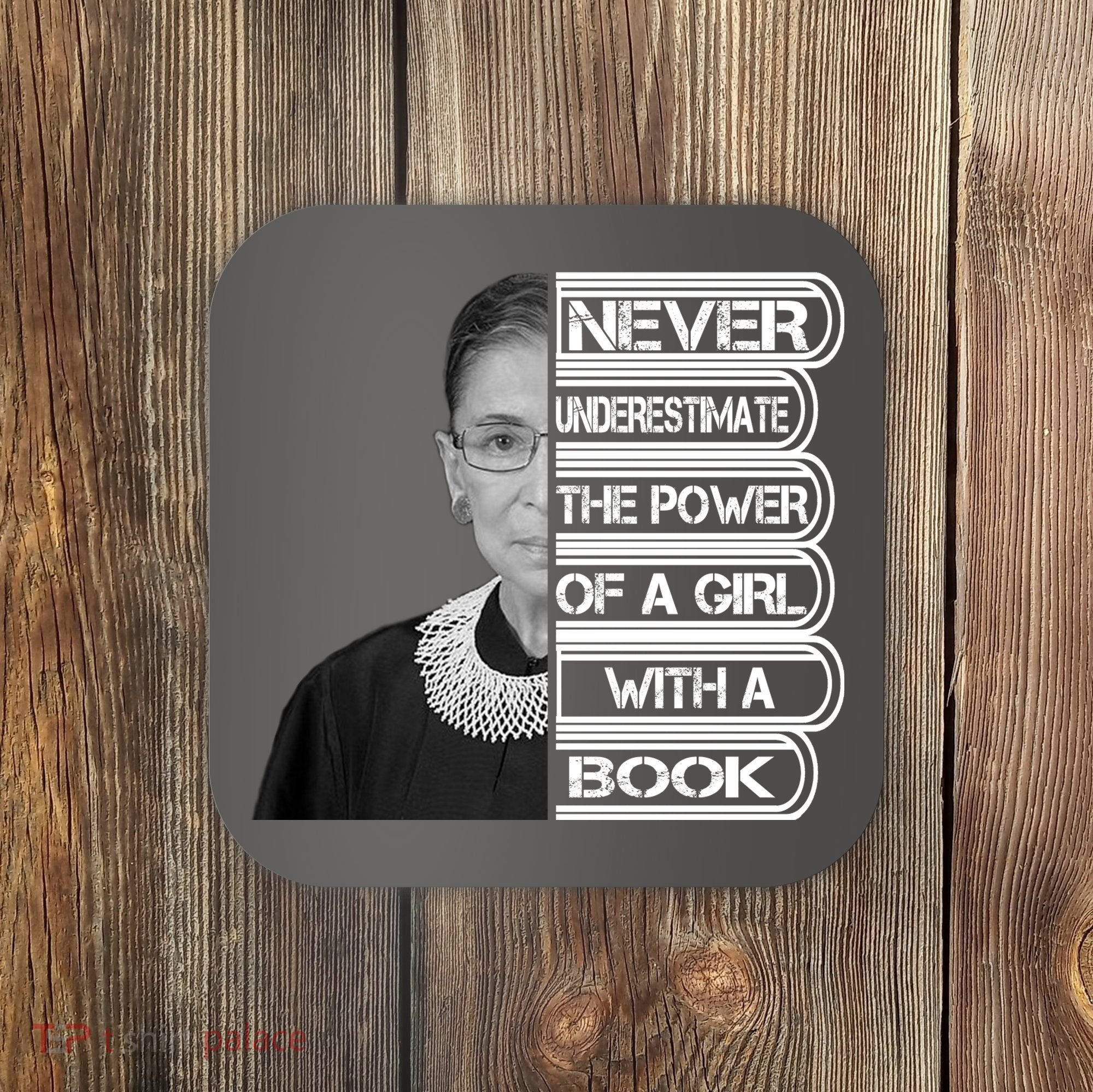 Ruth Never Underestimate a Power of a Book Coaster