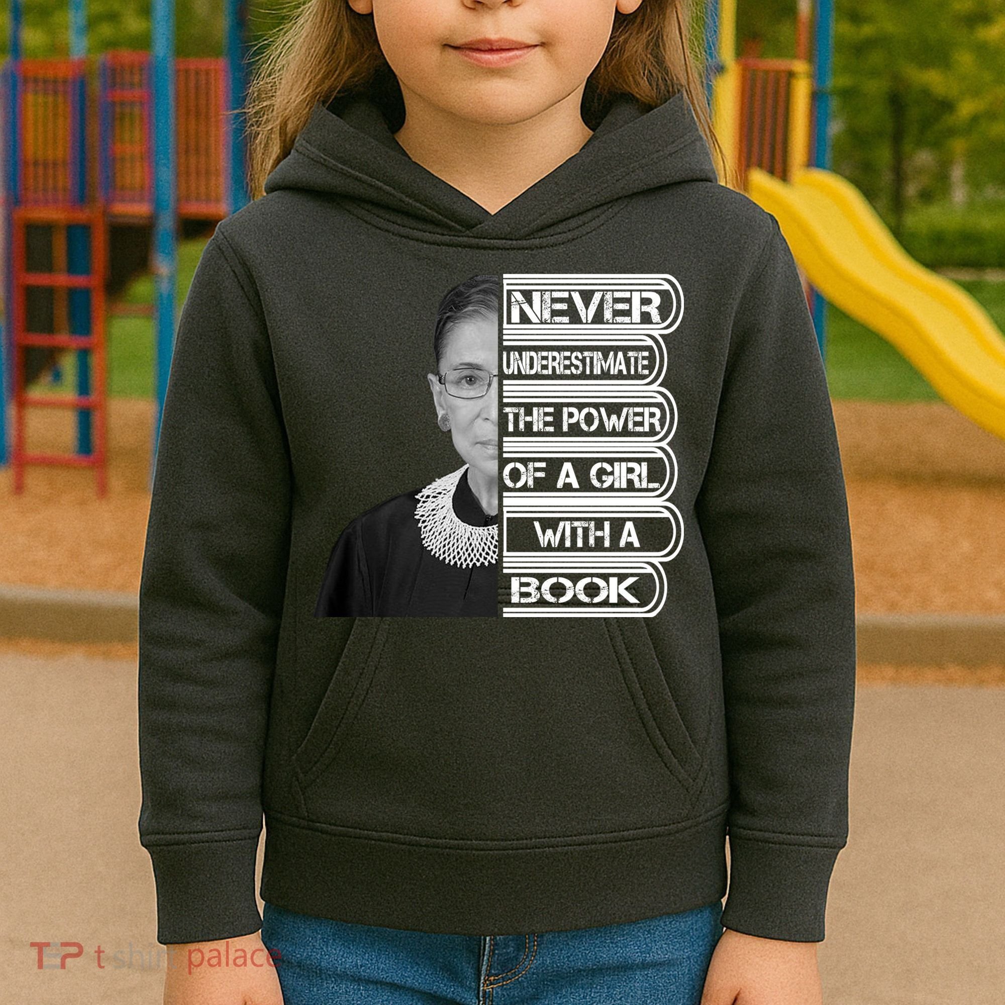 Ruth Never Underestimate a Power of a Book Kids Hoodie