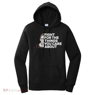 Ruther Bader Ginsburg Fights Women's Hoodie