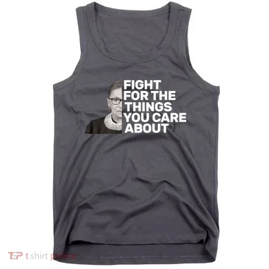 Ruther Bader Ginsburg Fights Tank Top