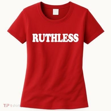 Ruthless Women's T-Shirt