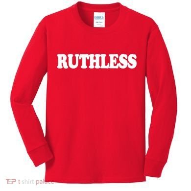 Ruthless Kids Long Sleeve Shirt