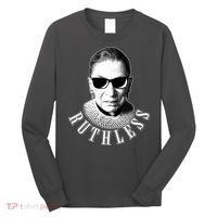 Ruthless RBG Ganster Ruth Bader Ginsburg Long Sleeve Shirt thumb 0