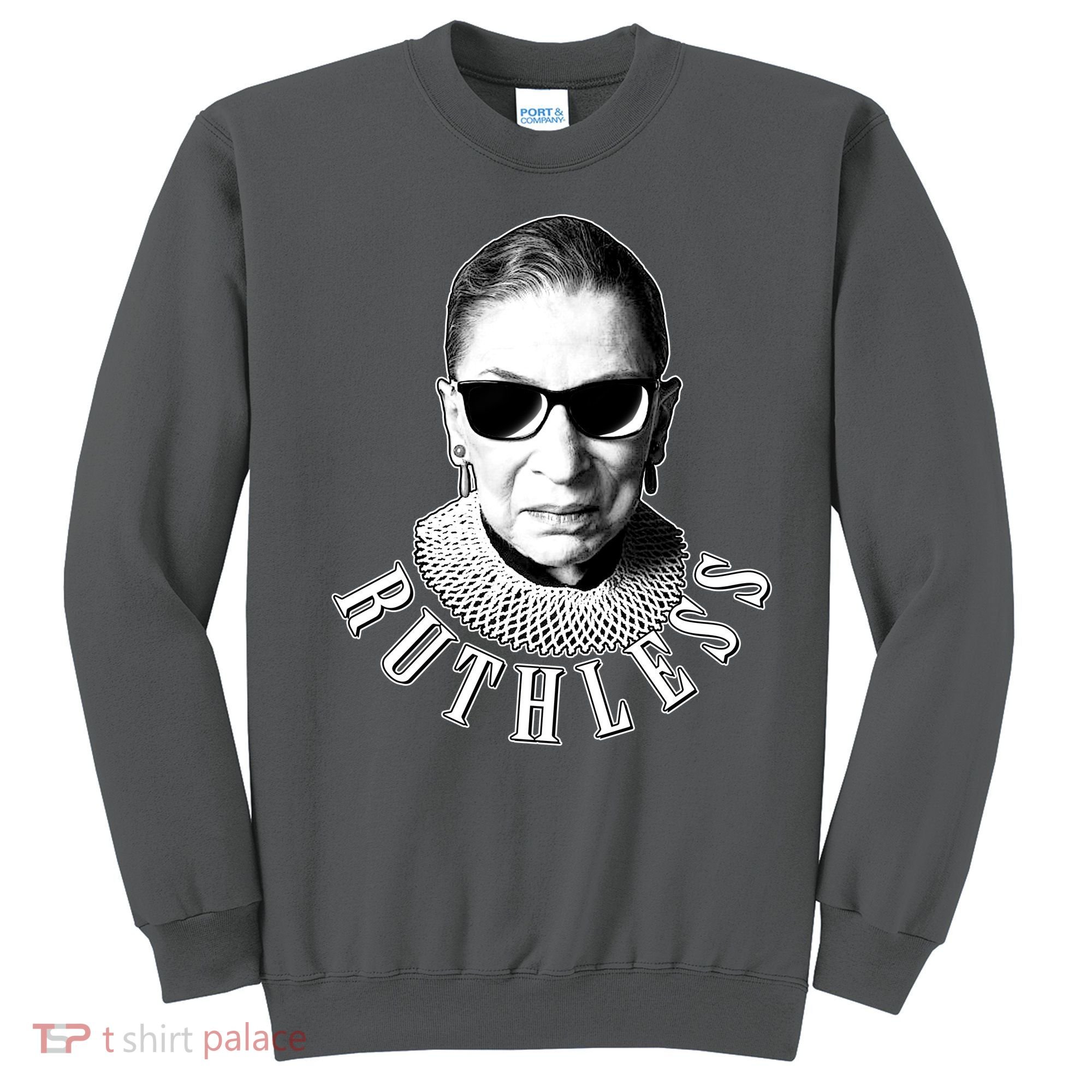 Ruthless RBG Ganster Ruth Bader Ginsburg Sweatshirt