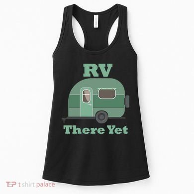 RV There Yet Women's Tank Top