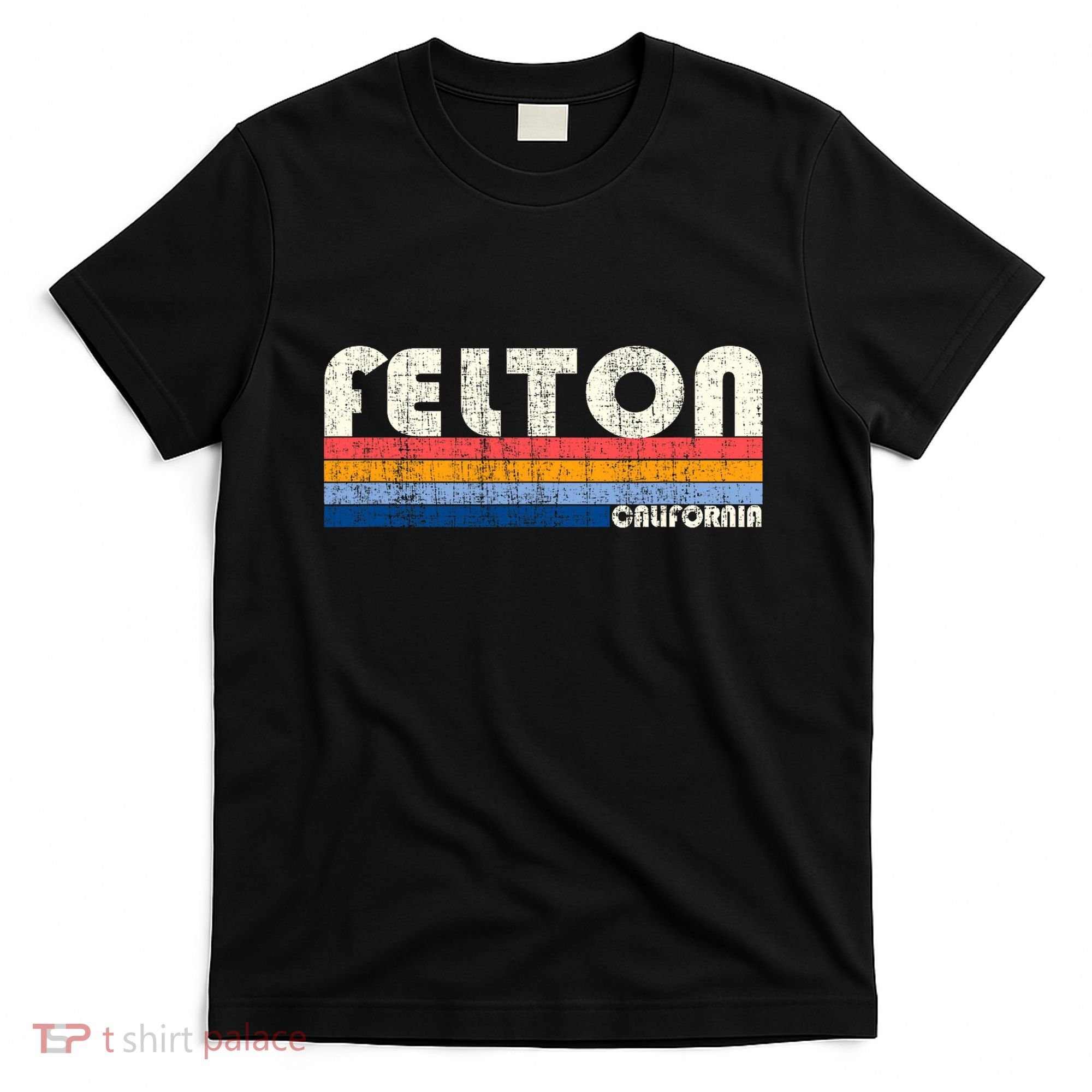 Retro Vintage 70s 80s Style Felton Ca T-Shirt