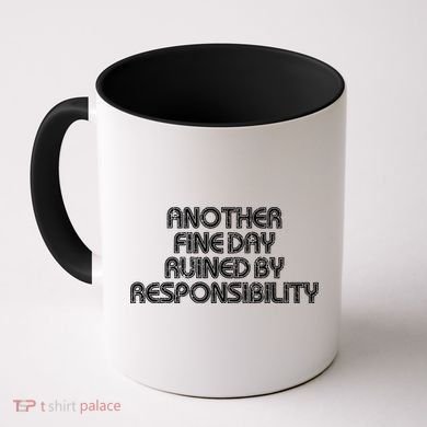 Retro Vintage Another Fine Day Ruined By Responsibility Coffee Mug