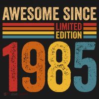 Retro Vintage Awesome Since 1985 Limited Edition T-Shirt thumb 7