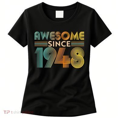 Retro Vintage Awesome Since 1948 Birthday Women's T-Shirt