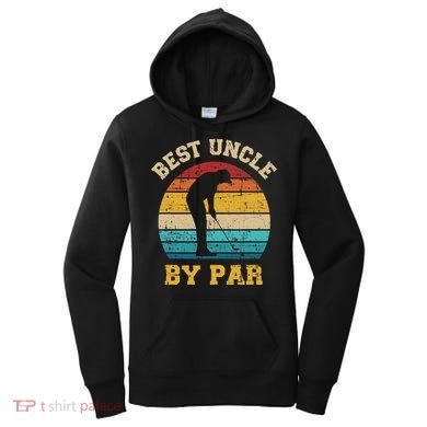 Retro Vintage Best uncle By Par Golf Father's Day Women's Hoodie