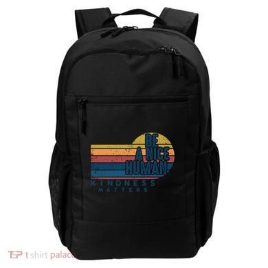 Retro Vintage Be A Nice Human Kindness Matters Giftbe Kind Gift Backpack