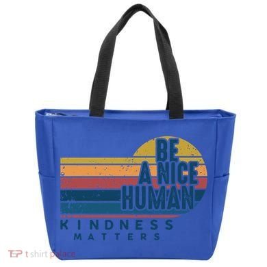 Retro Vintage Be A Nice Human Kindness Matters Giftbe Kind Gift Tote Bag