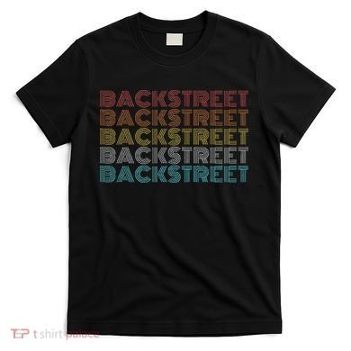 Retro Vintage Backstreet T-Shirt