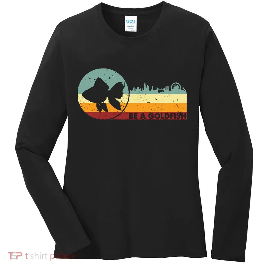 Retro Vintage Be A Goldfish Women's Long Sleeve Shirt