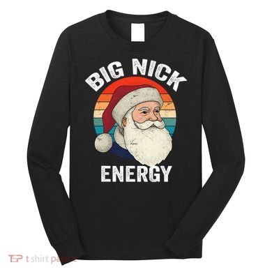 Retro Vintage Big Nick Energy Santa Long Sleeve Shirt