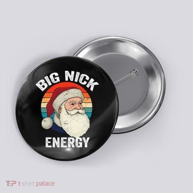 Retro Vintage Big Nick Energy Santa Button