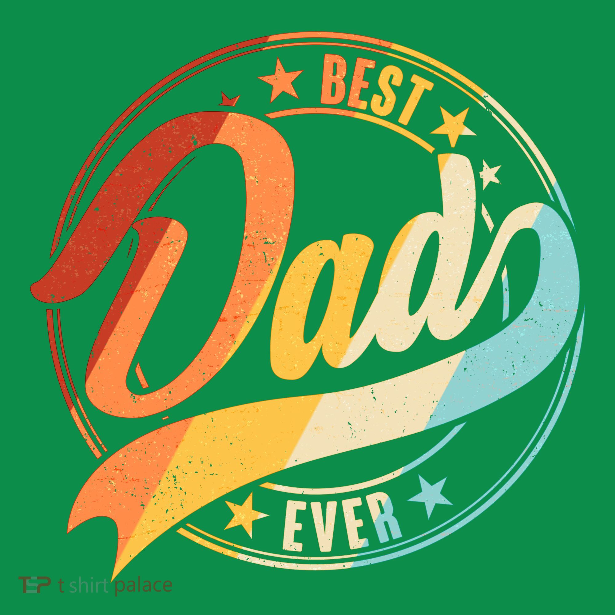 Retro VIntage Best Dad Ever Emblem T-Shirt