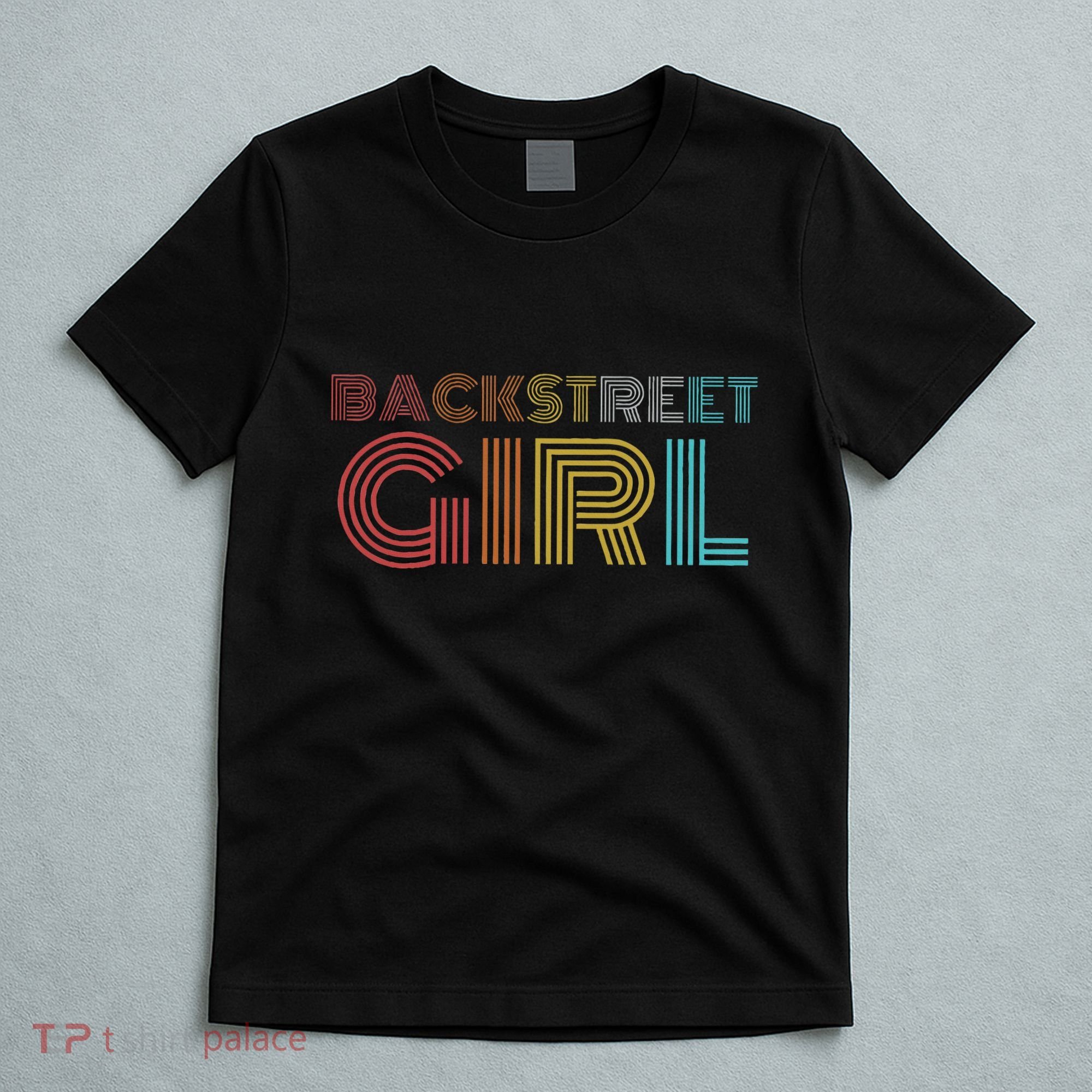 Retro Vintage Backstreet Girl T-Shirt