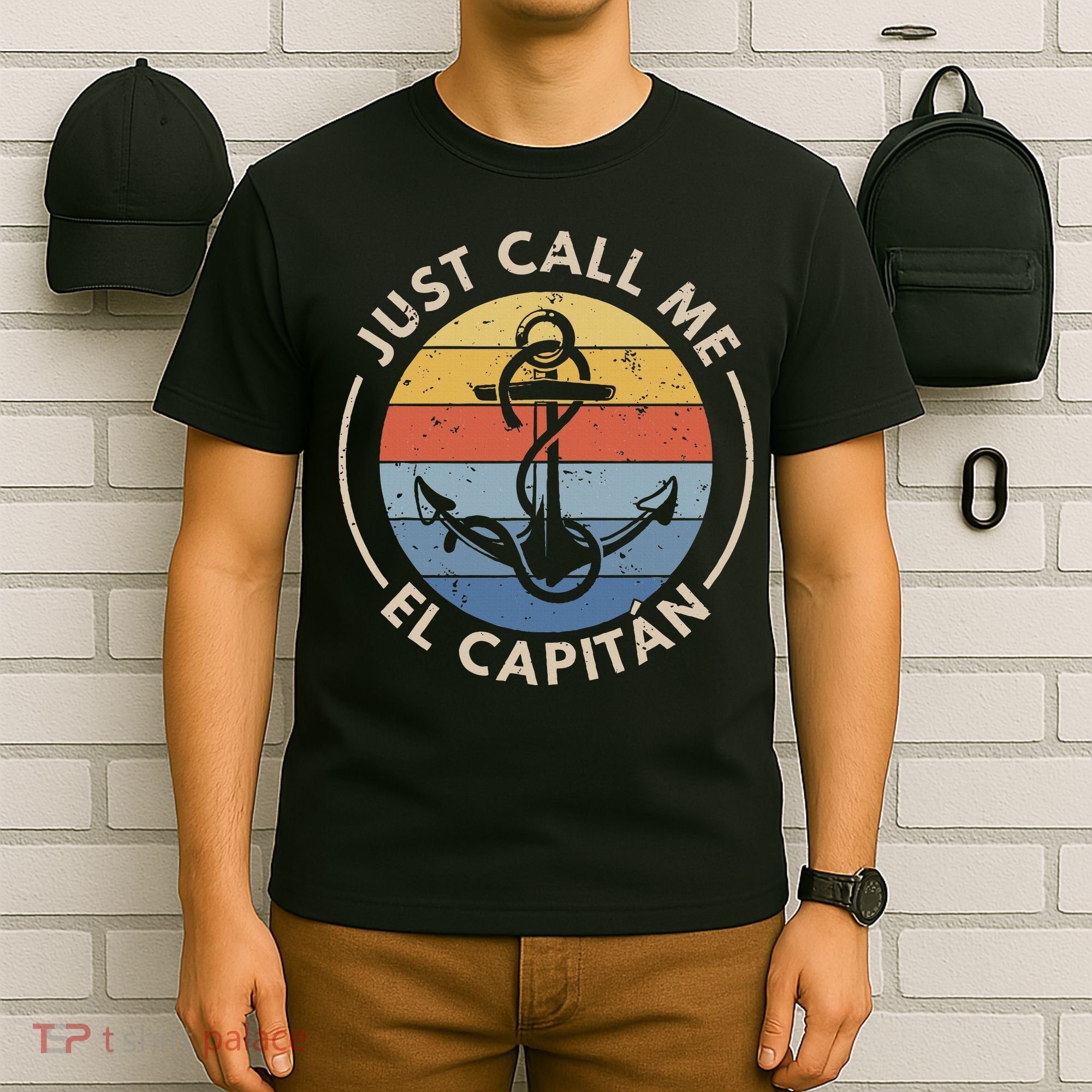 Retro Vintage Boat Just Call Me El Capitan T-Shirt