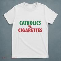 Retro Vintage Catholics Vs Cigarettes Funny Saying T-Shirt thumb 5
