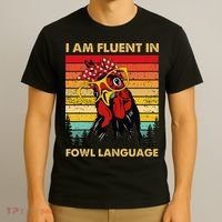 Retro Vintage Chicken Funny I Am Fluent Fowl Language T-Shirt thumb 3